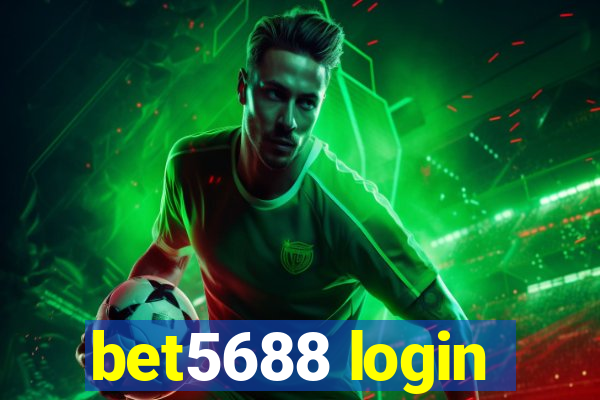 bet5688 login